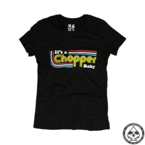 13 1/2 Magazine, It's a Chopper Baby T-shirt, black (female)